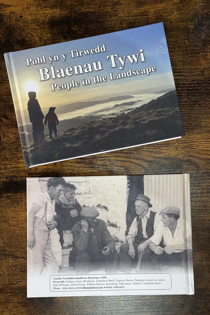 Blaenau Tywi - Pobl yn y Tirwedd - People in the Landscape